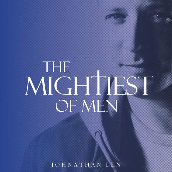 Cover art for The Mightiest of Men